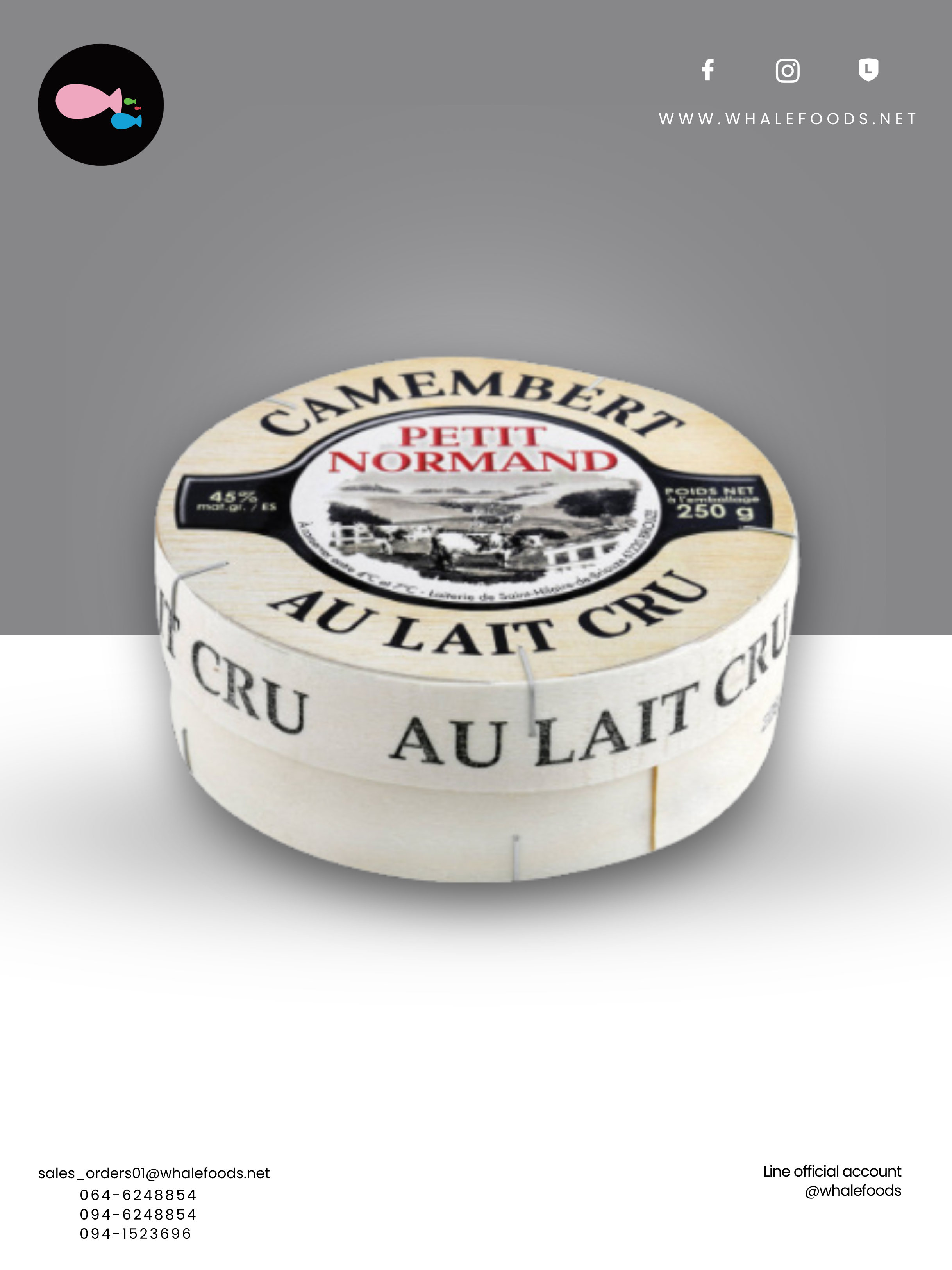 CAMEMBERT PETIT NORMAND 45% SIZE : 150 G.