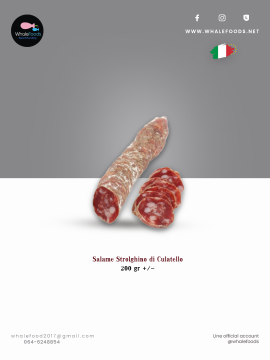 Salame Strolghino di Culatello 200gr.+/-