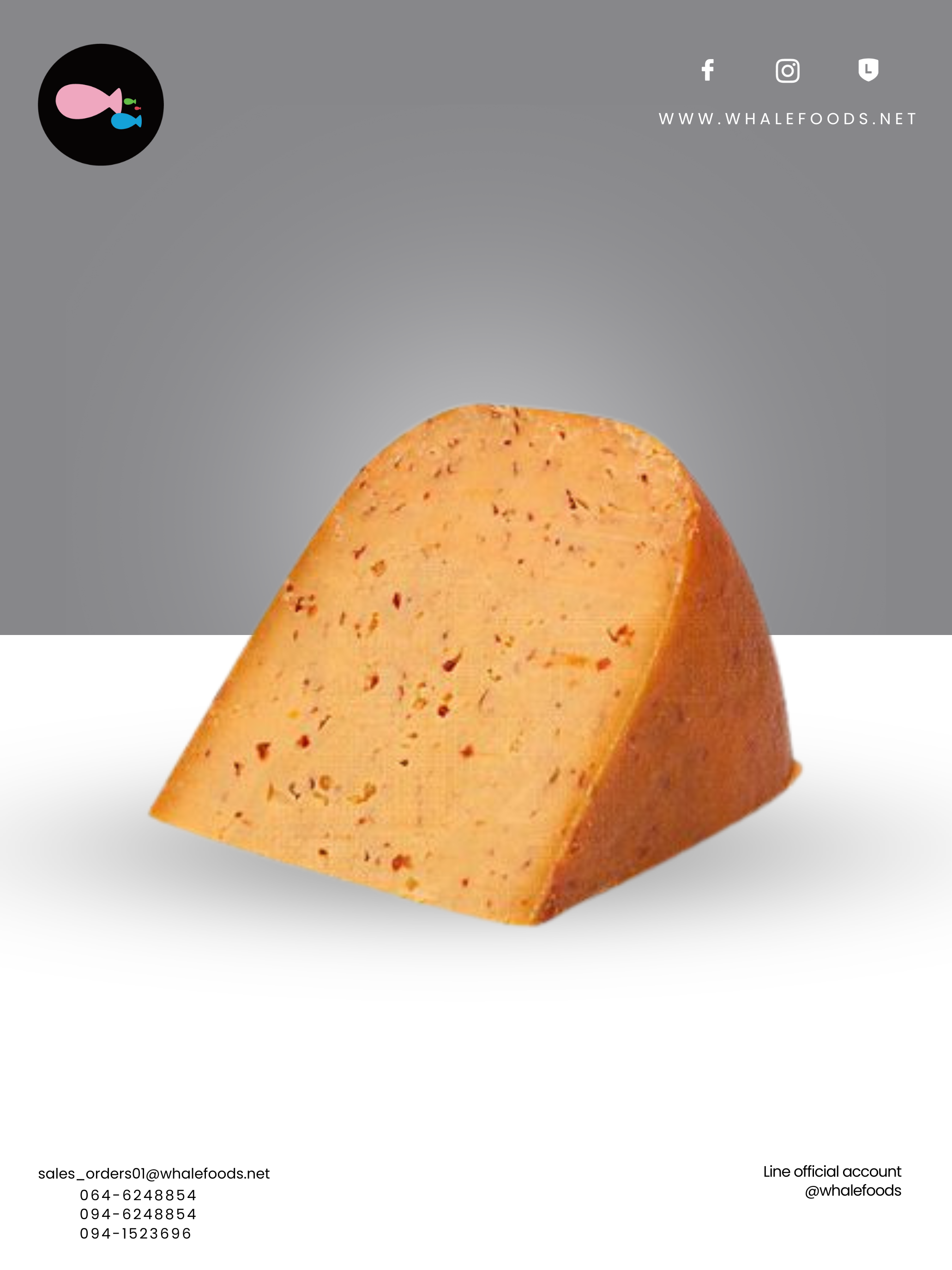 GOUDA FORMA CHILI SIZE : 4.5 KG.