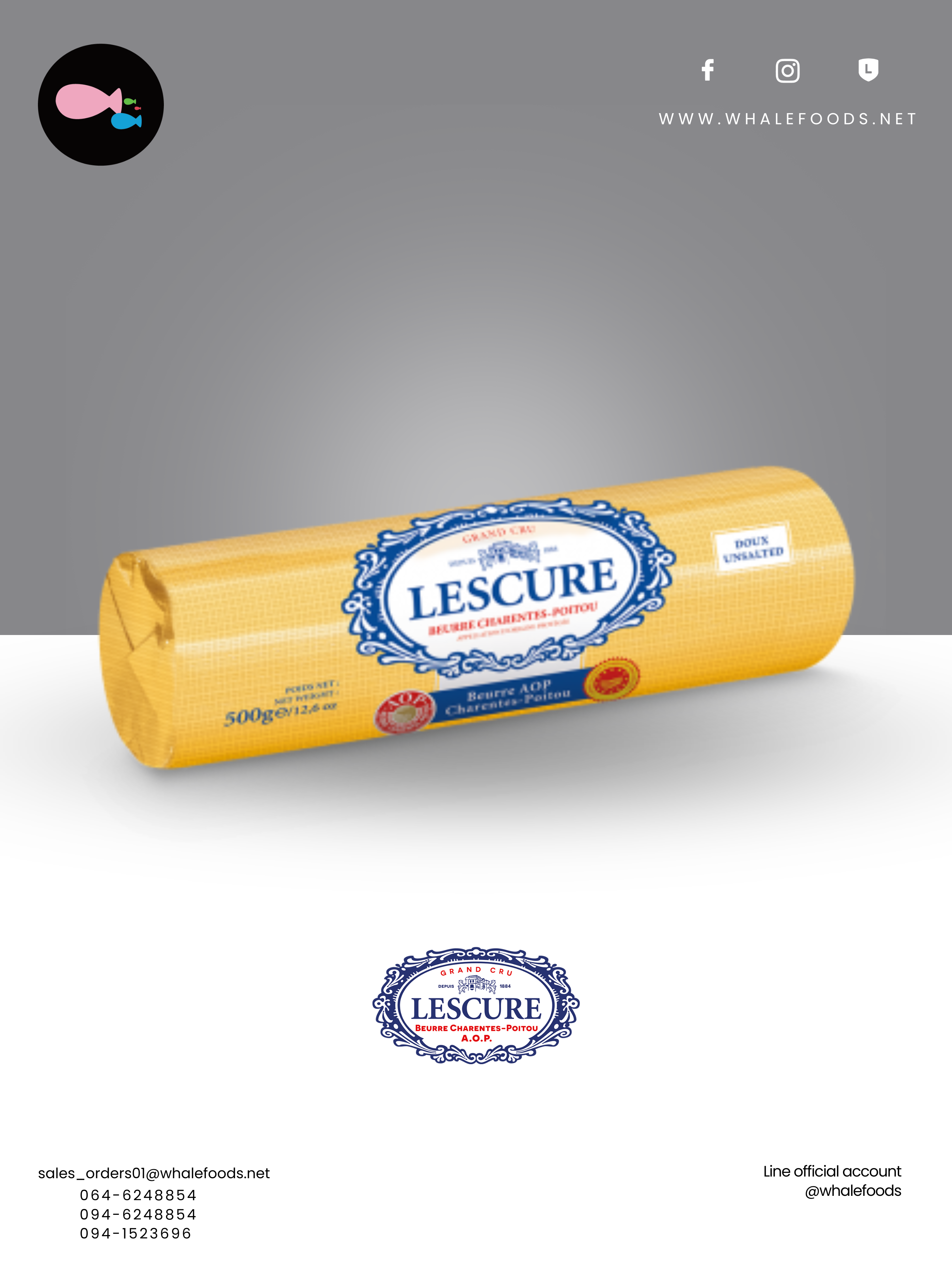 Lescure BUTTER ROLL UNSALTED SIZE : 500 G.