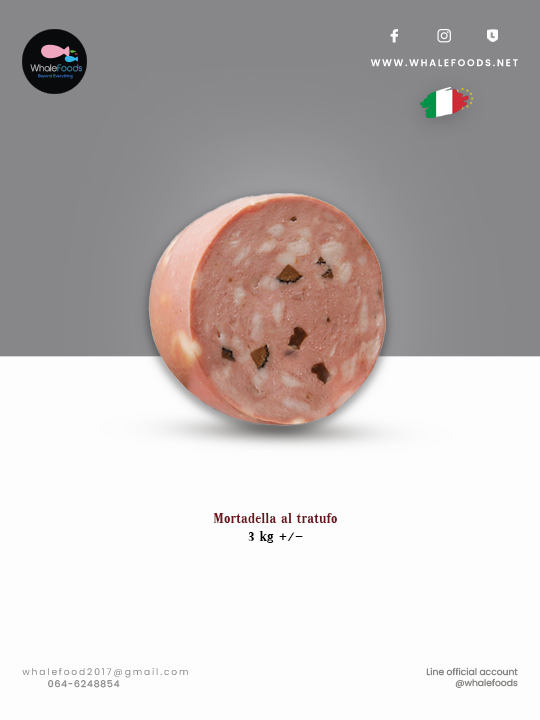 Mortadella al Tratufo 3kg.+/-