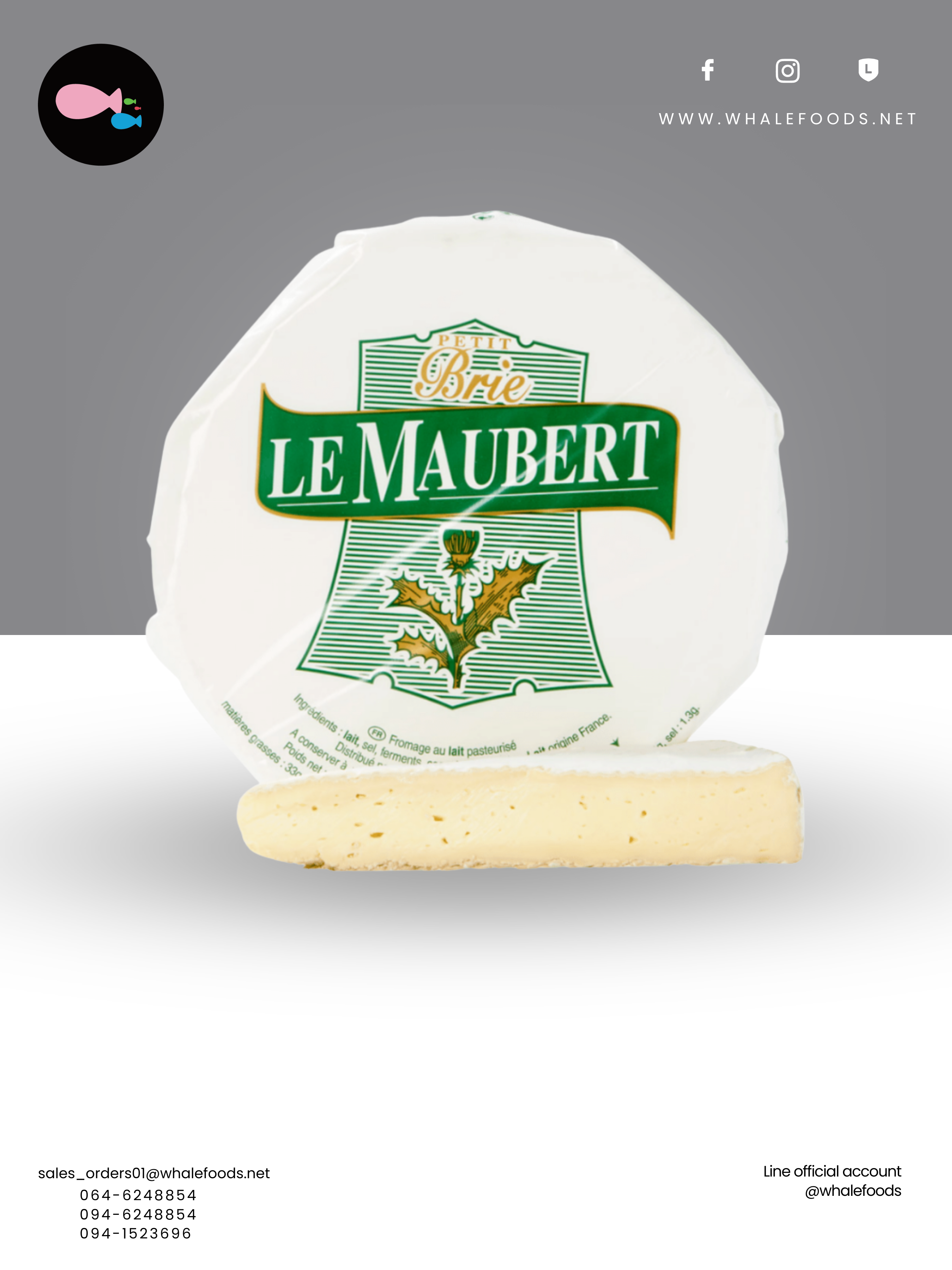 BRIE LE MAUBERT COW SIZE : 3 KG