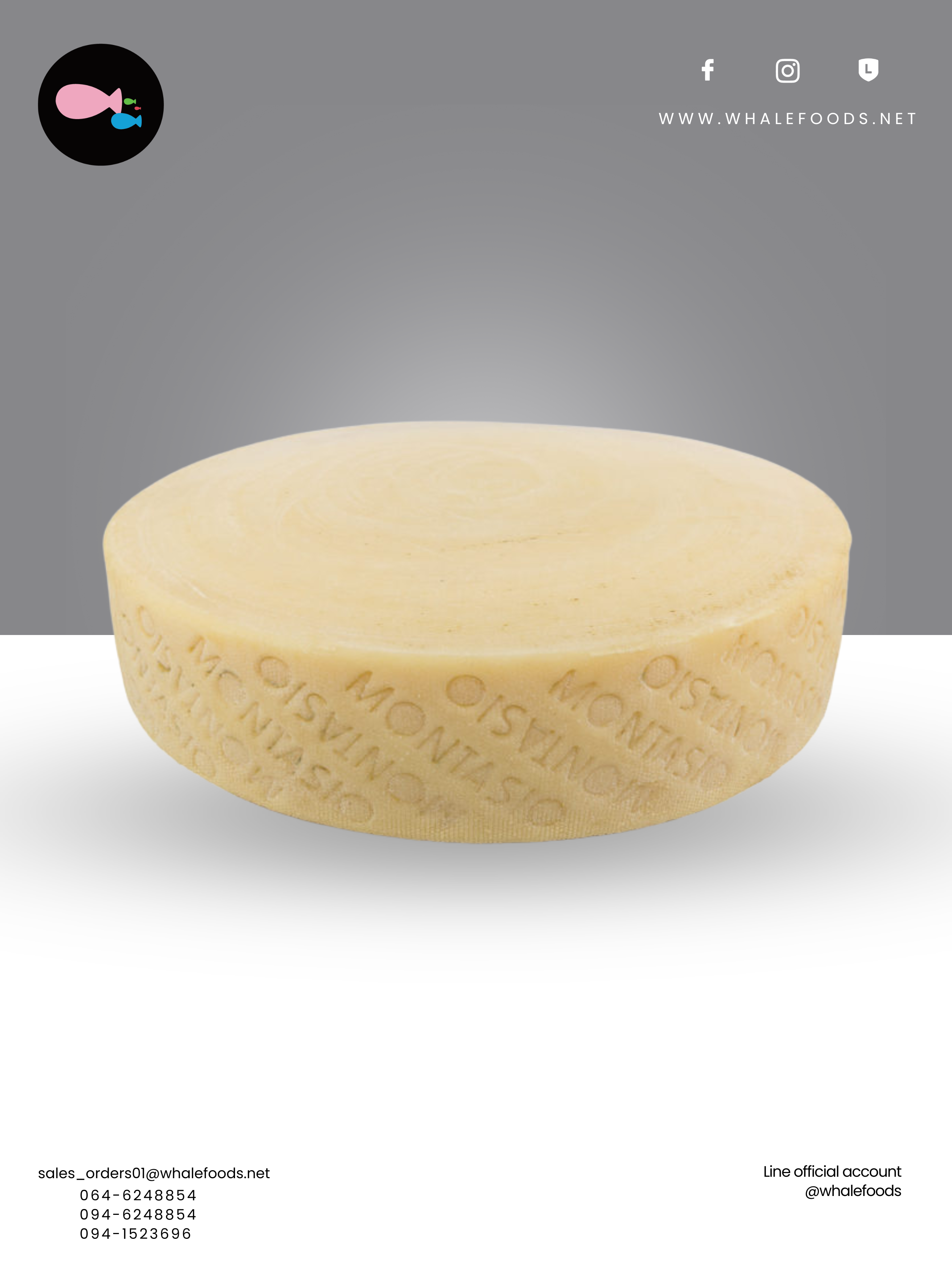 MONTASIO DOP 1/4 SIZE : 1.5 KG.