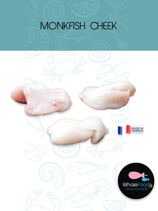 MONKFISH CHEEK