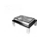 RECTANGULAR CHAFER WITH GLASS TOP